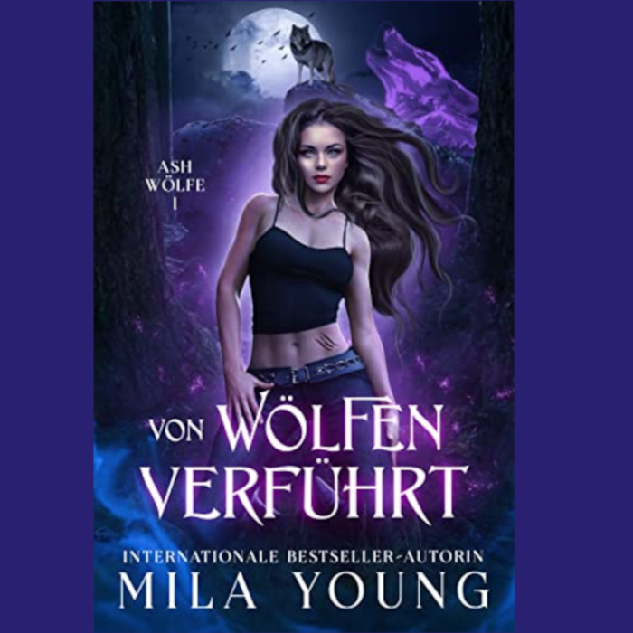 Von Wölfen verführt (Ash-Wölfe 1)