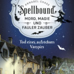 Spellbound-Tod eines aufrechten Vampirs